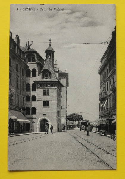 Ansichtskarte AK Genf / Molard Turm / 1905-1920 / Straßenbahn – Gebäude